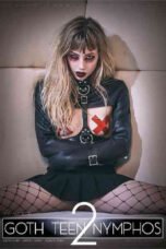 Goth Teen Nymphos 2 (2018)