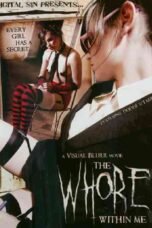 The Whore Within Me (2007)