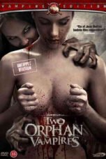 Two Orphan Vampires (1997)