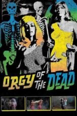 Orgy of the Dead (1965)