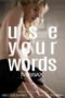 Use Your Words (2023)