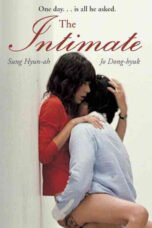 The Intimate (2005)