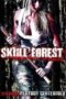 Skull Forest (2012)