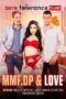 MMF, DP And Love (2025)